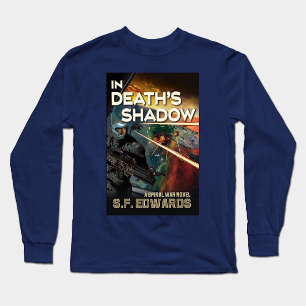 In Death's Shadow Long Sleeve T-Shirt by SpiralWar